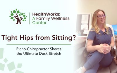 Tight Hips from Sitting? Plano Chiropractor Shares the Ultimate Desk Stretch