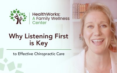 Why Listening First is Key to Effective Chiropractic Care