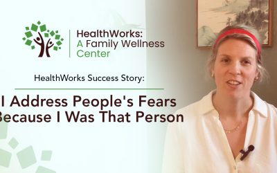 HealthWorks Success Story: ‘I Address People’s Fears Because I Was That Person
