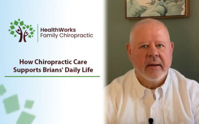 Brian’s Experience With Chiropractic Care at HealthWorks