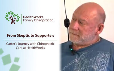 Carter’s Experience With Chiropractic Care at HealthWorks