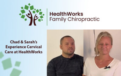 Chad and Sarah’s Experience With Upper Cervical Care at HealthWorks