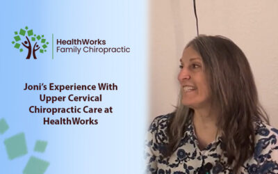 Joni’s Experience With Upper Cervical Chiropractic Care at HealthWorks