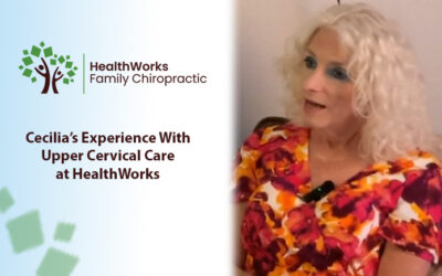Cecilia’s Upper Cervical Chiropractic Experience for Family Wellness at HealthWorks