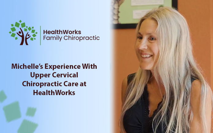 Michelle shares her upper cervical chiropractic experience after whiplash injury at HealthWorks